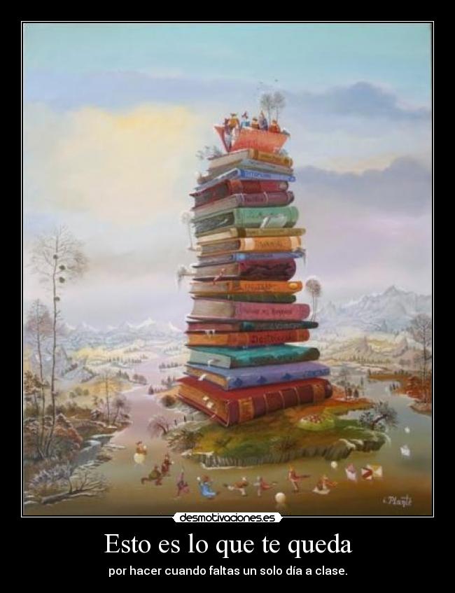 Esto es lo que te queda - por hacer cuando faltas un solo día a clase.
