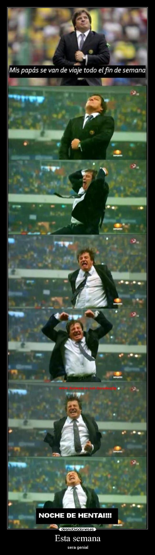 Esta semana - sera genial