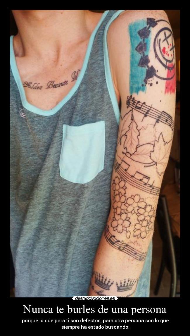 Nunca te burles de una persona -