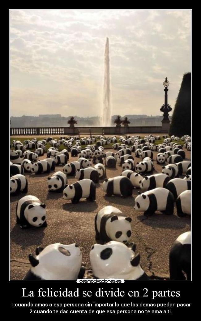 La felicidad se divide en 2 partes - 