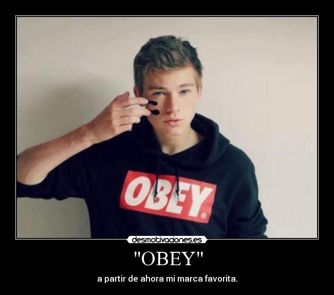 OBEY - a partir de ahora mi marca favorita.
