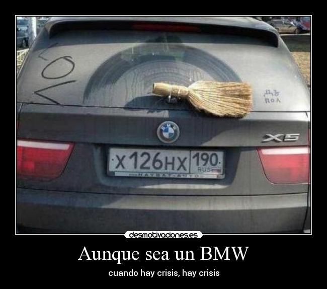 Aunque sea un BMW -