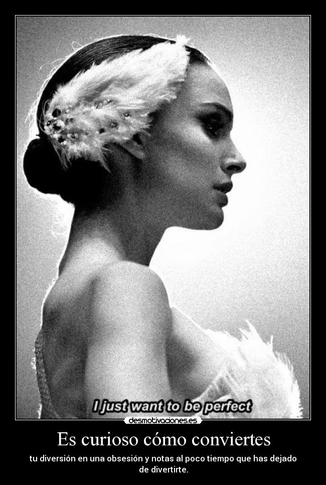 Es curioso cómo conviertes - 