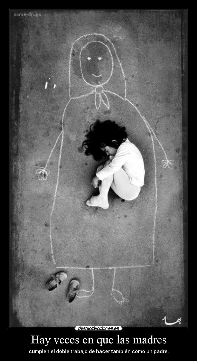 Hay veces en que las madres - 