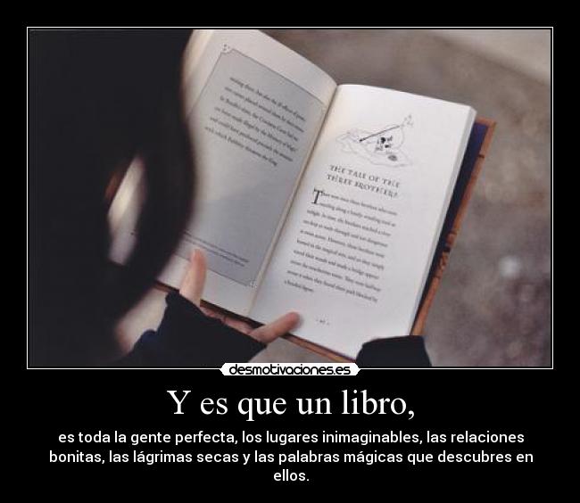 Y es que un libro, -