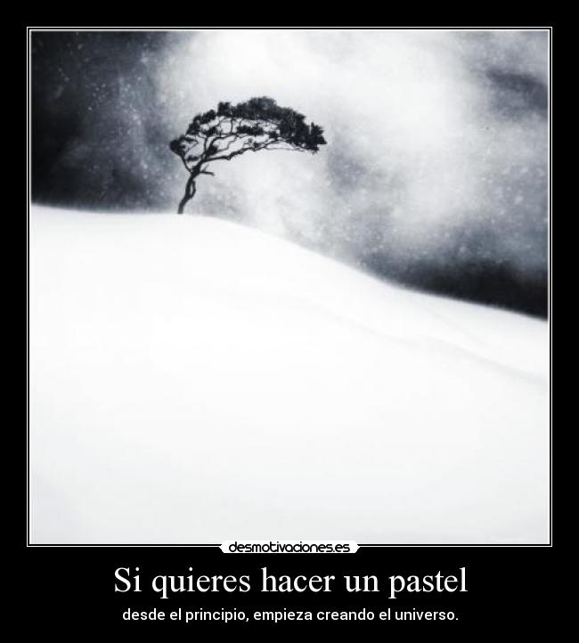 Si quieres hacer un pastel - 