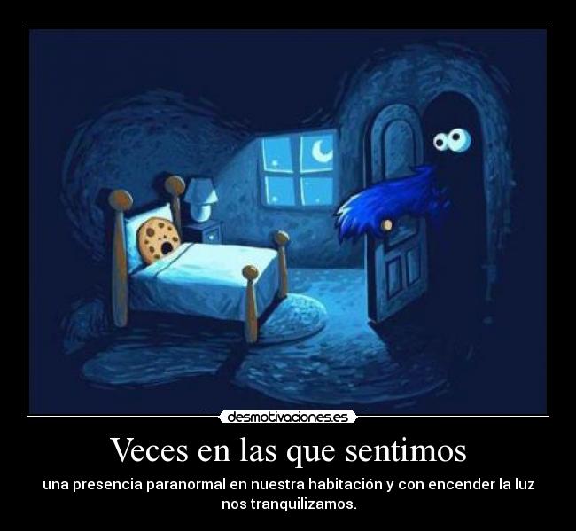 Veces en las que sentimos -