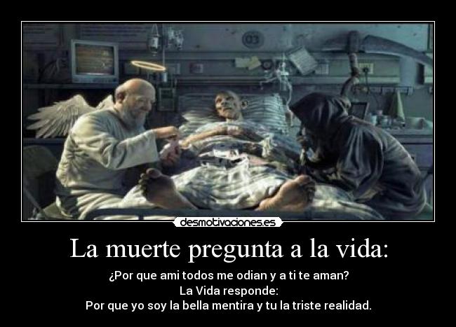carteles muerte vida vida muerte desmotivaciones