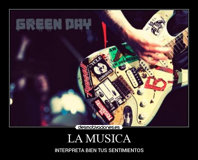 LA MUSICA - INTERPRETA BIEN TUS SENTIMIENTOS