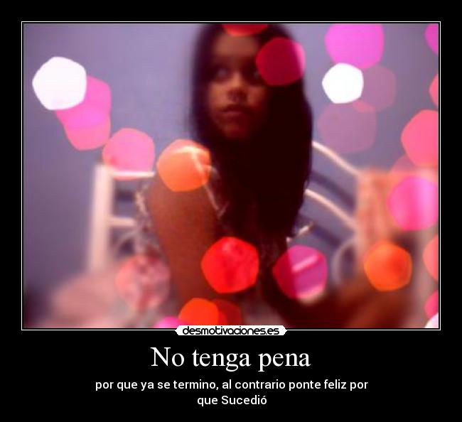 carteles val pena desmotivaciones