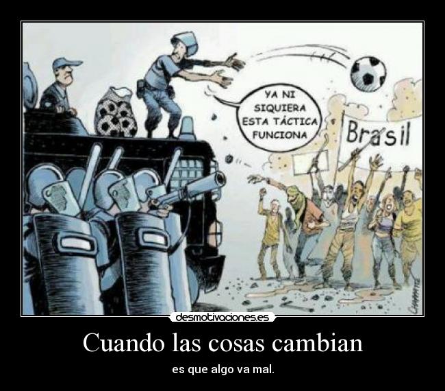 carteles changes desmotivaciones