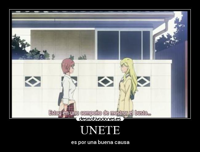 UNETE - es por una buena causa