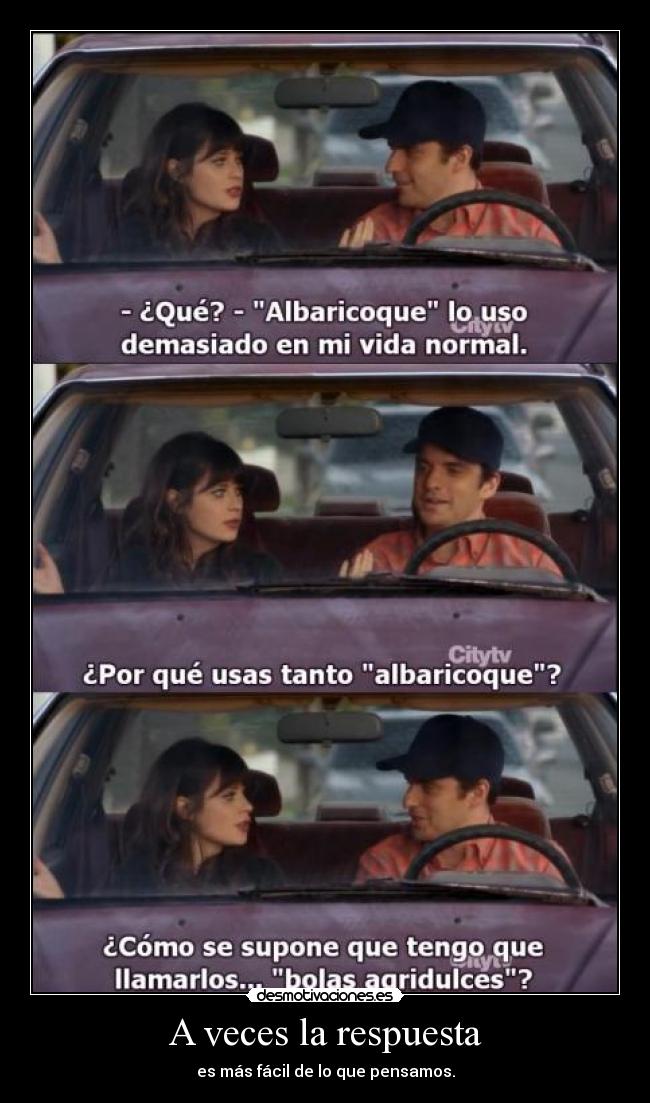 A veces la respuesta - es más fácil de lo que pensamos.