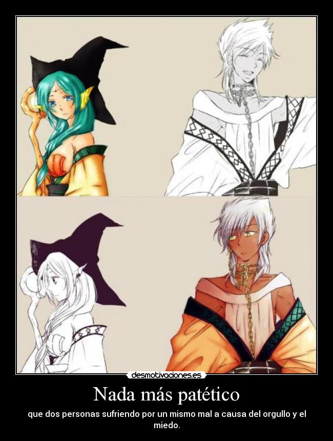 Nada más patético -