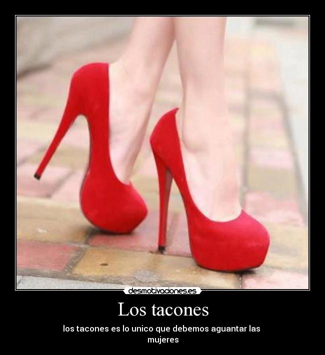 Los tacones -