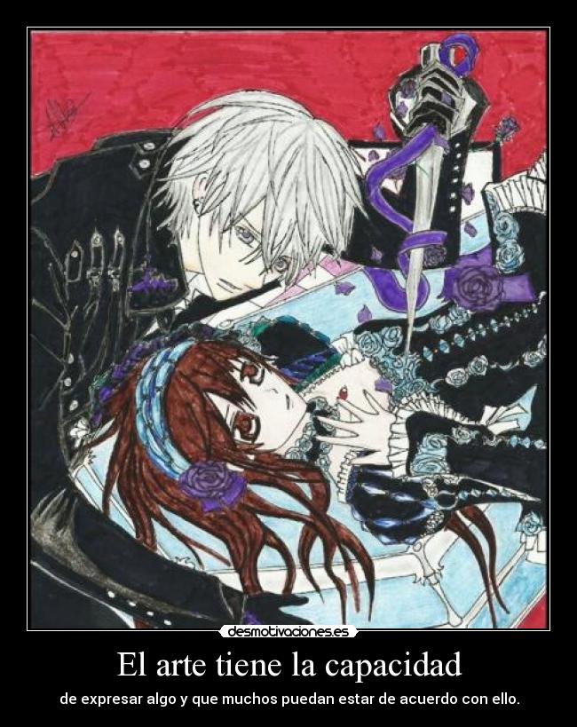El arte tiene la capacidad - de expresar algo y que muchos puedan estar de acuerdo con ello.