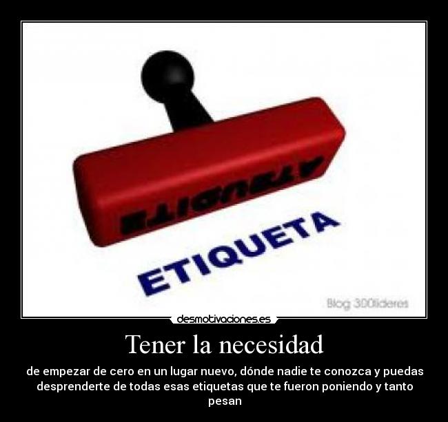 Tener la necesidad -