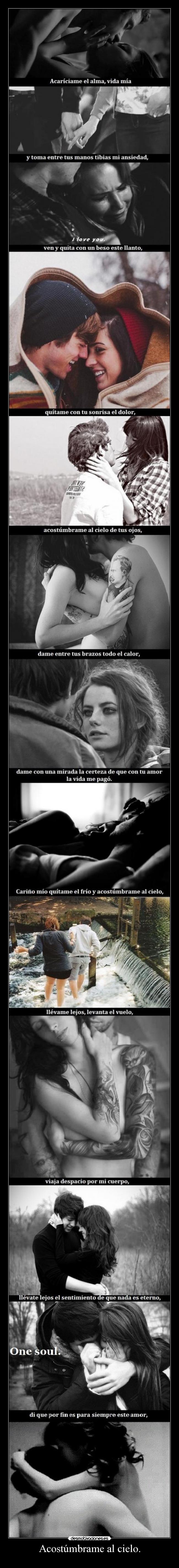 Acostúmbrame al cielo. - 