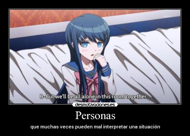 carteles anime danganronpa maizono viendo una situacion forma incorrecta doni desmotivaciones
