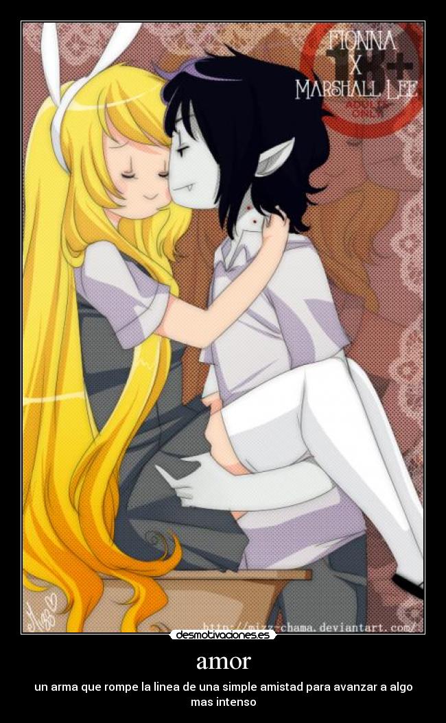 amor - un arma que rompe la linea de una simple amistad para avanzar a algo mas intenso