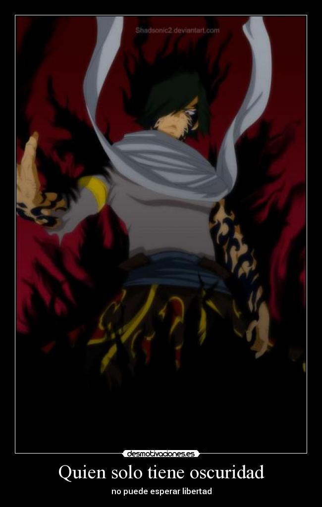 Quien solo tiene oscuridad - no puede esperar libertad