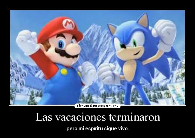 Las vacaciones terminaron -