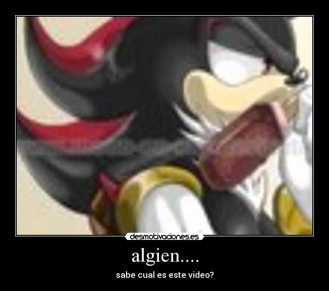 algien.... - sabe cual es este video?