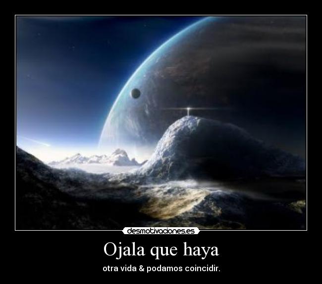 Ojala que haya - 