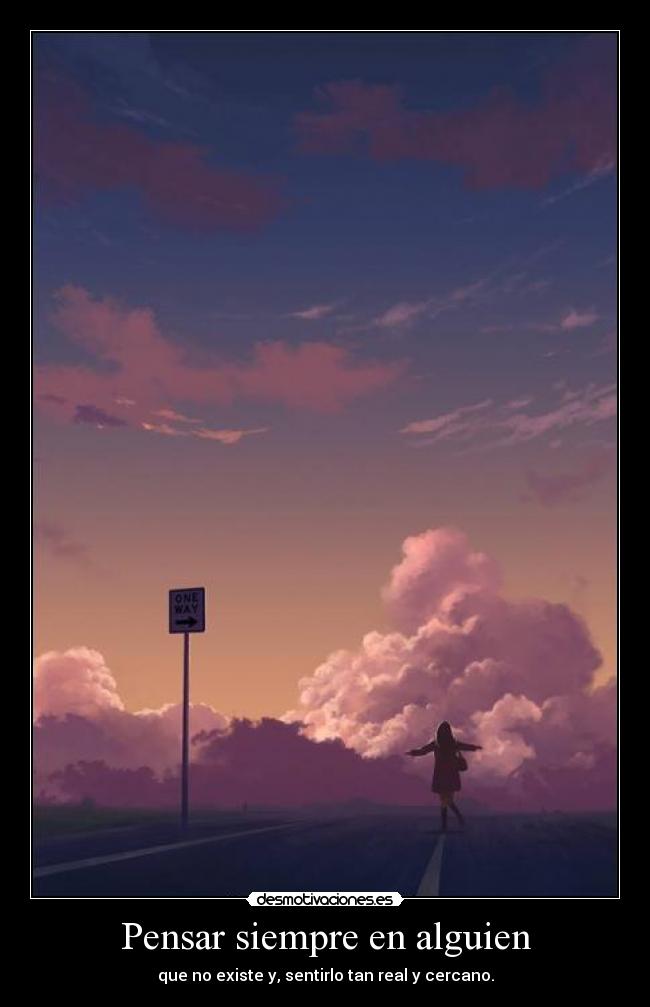 Pensar siempre en alguien -