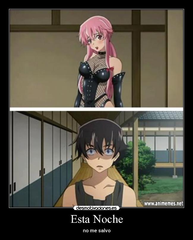 carteles mirai nikki yuno gasai yukiteru amano yandere echos reales violacion perversion desmotivaciones