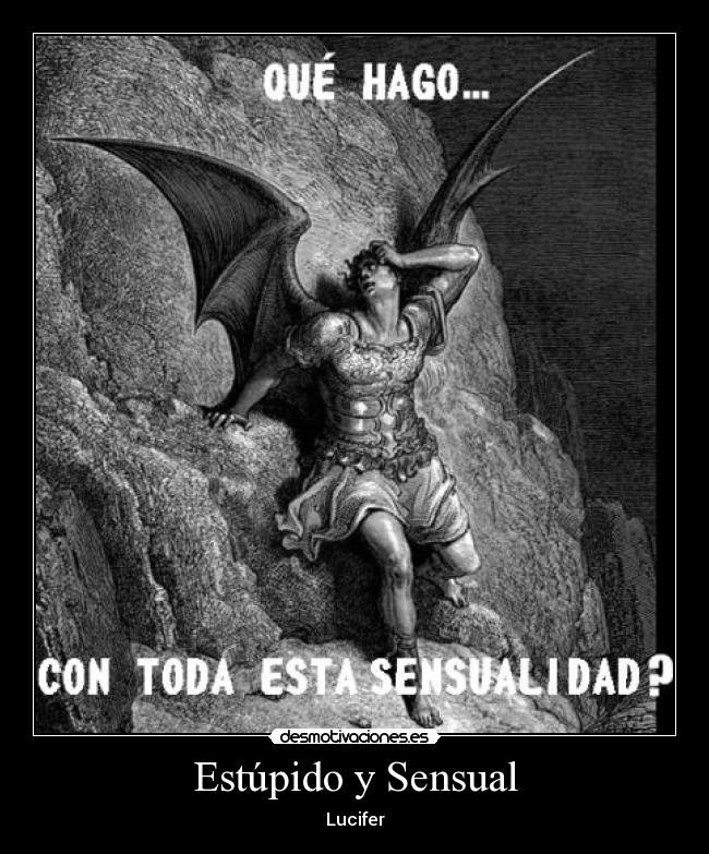 Estúpido y Sensual -