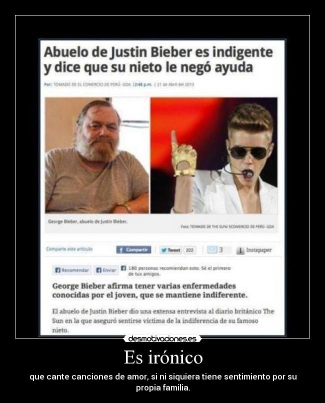 Es irónico - que cante canciones de amor, si ni siquiera tiene sentimiento por su propia familia.