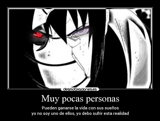 Muy pocas personas -