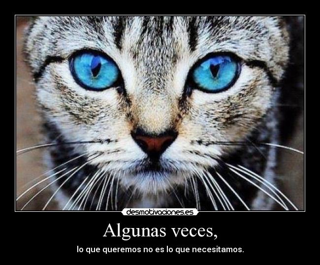 Algunas veces, - 
