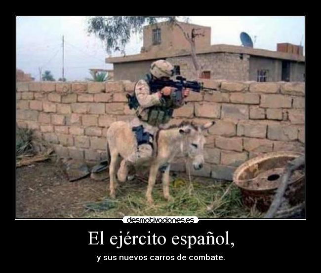 El ejército español, - y sus nuevos carros de combate.