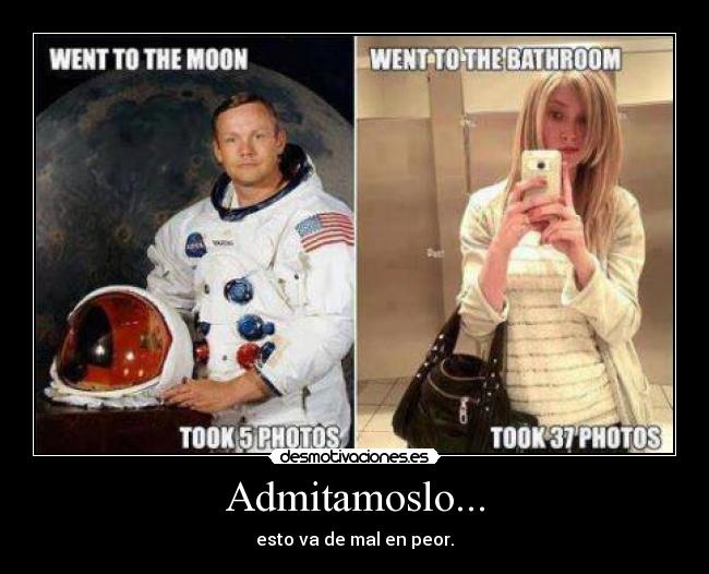 Admitamoslo... - esto va de mal en peor.