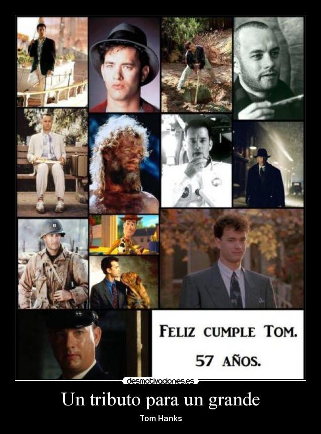 Un tributo para un grande - Tom Hanks