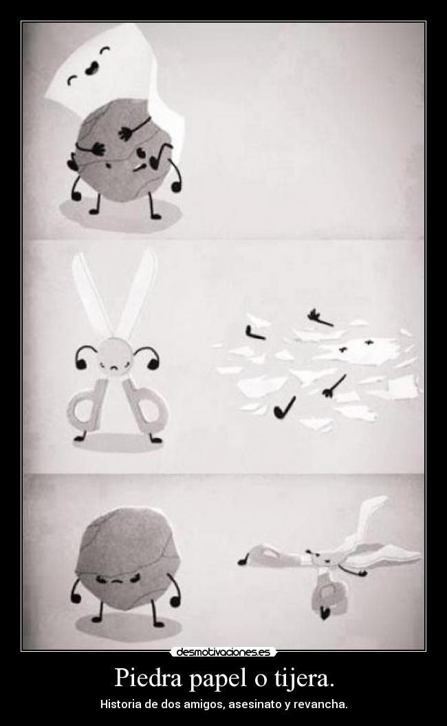 Piedra papel o tijera. - 