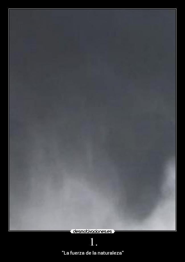 carteles fuerza naturaleza desmotivaciones