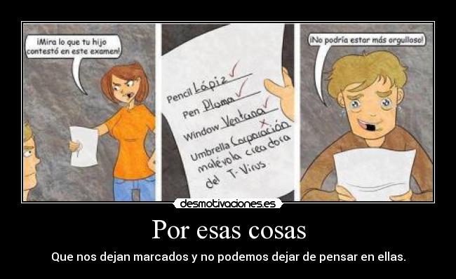 Por esas cosas -