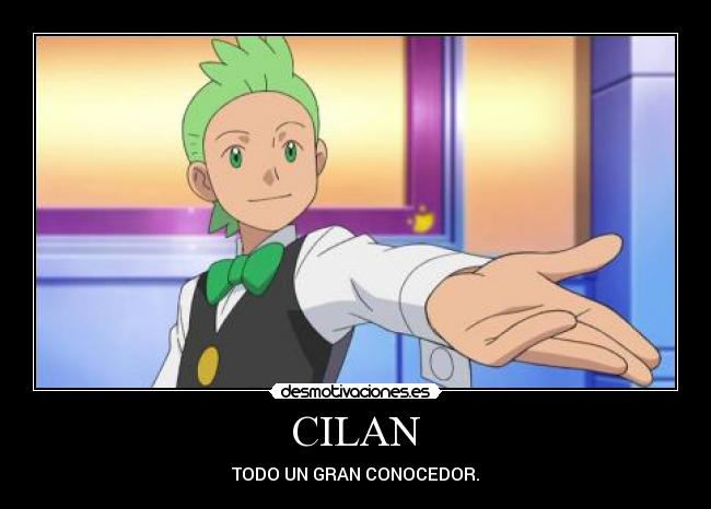 CILAN - TODO UN GRAN CONOCEDOR.