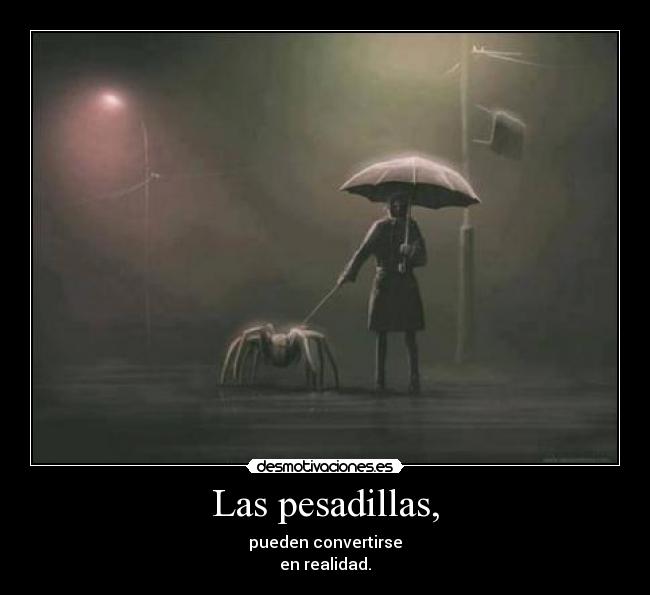 Las pesadillas, - 