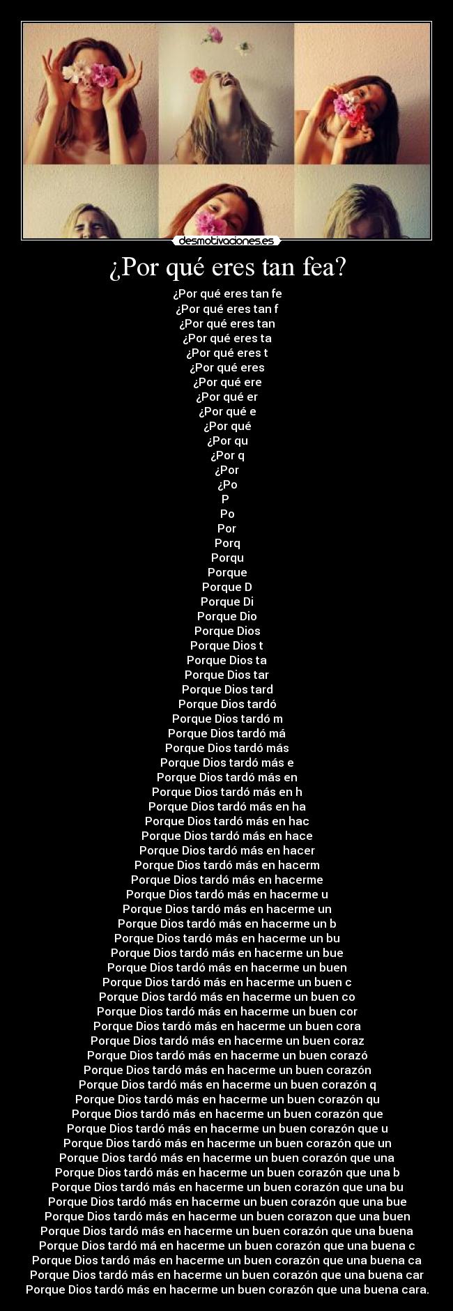 ¿Por qué eres tan fea? - 