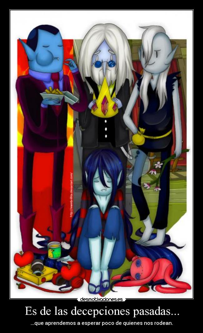 Es de las decepciones pasadas... - 