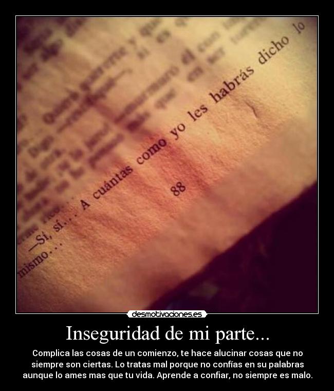 Inseguridad de mi parte... -