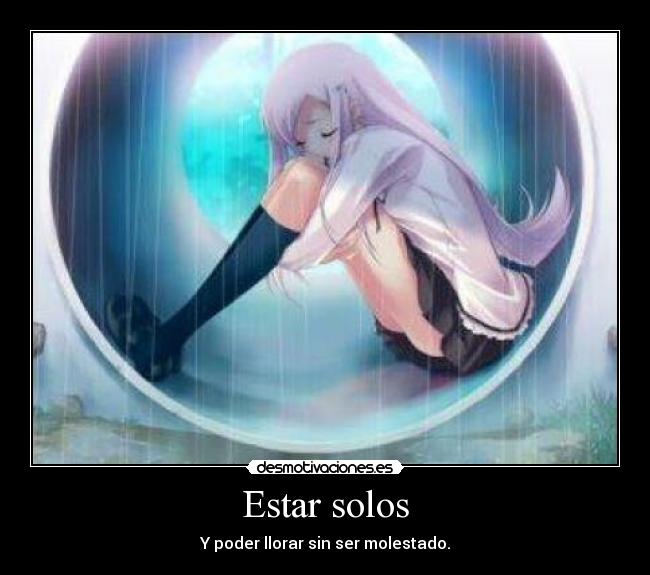 Estar solos -