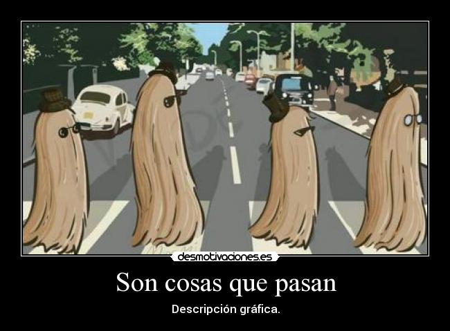 Son cosas que pasan -