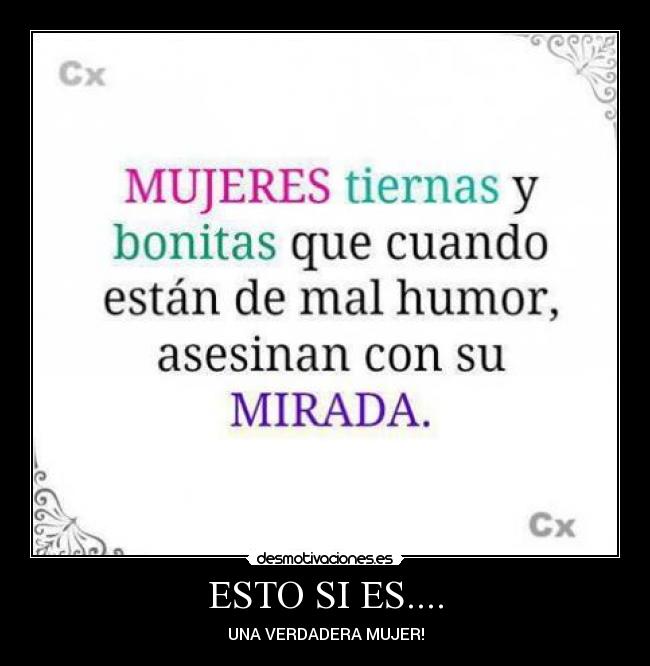 carteles una verdadera mujer desmotivaciones
