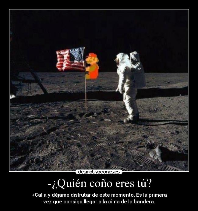 -¿Quién coño eres tú? - 