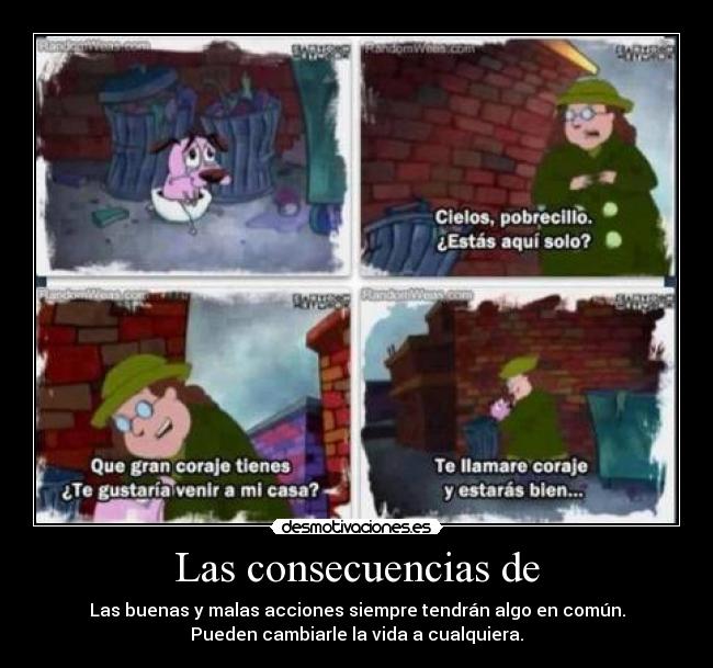 Las consecuencias de - 